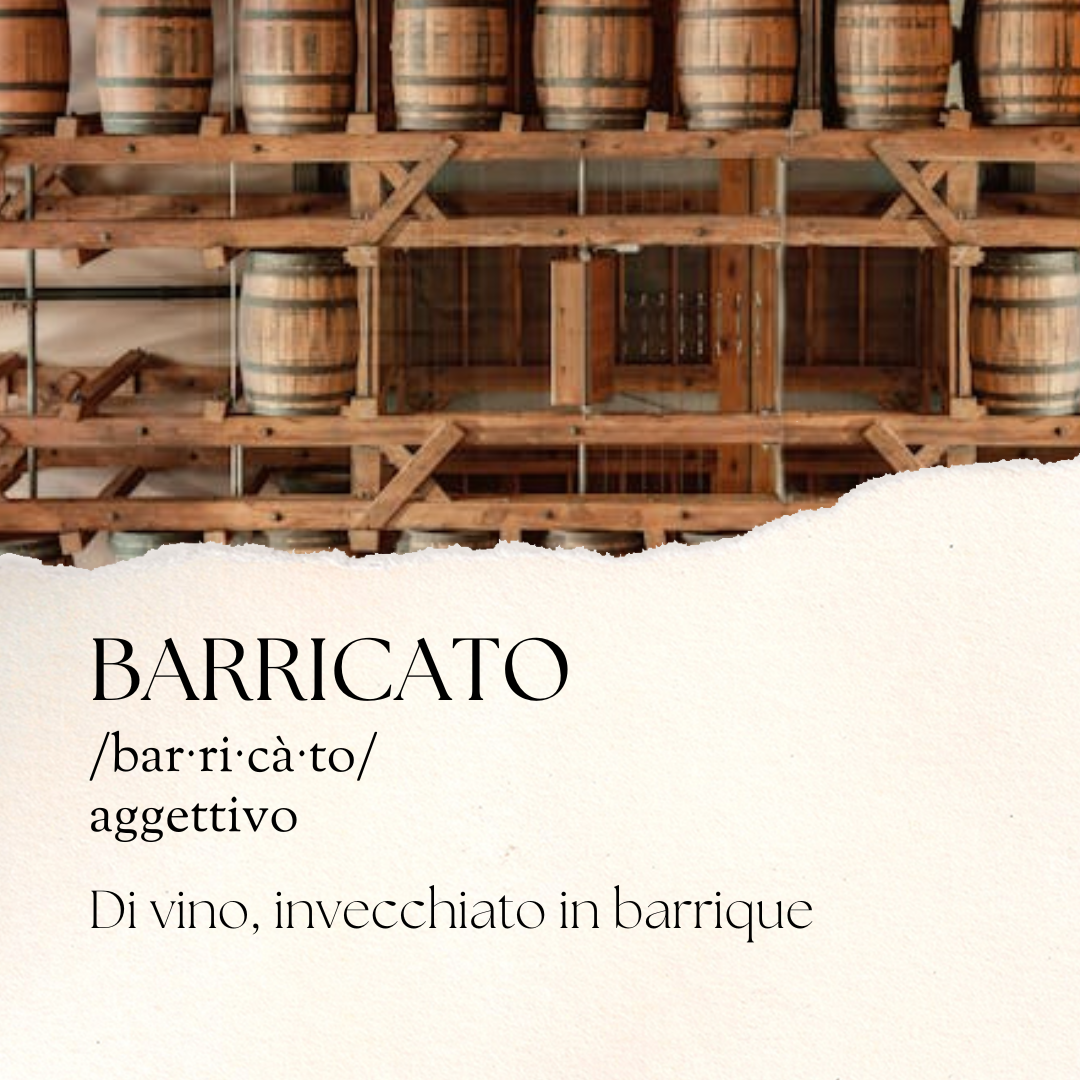 Cos'è il vino Barricato?